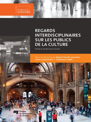 cover image of Regards interdisciplinaires sur les publics de la culture